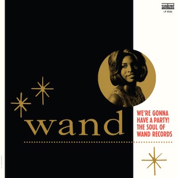 V.A. - We're Gonna Have A Party The Soul Of Wand Records (rsd) - Klik op de afbeelding om het venster te sluiten